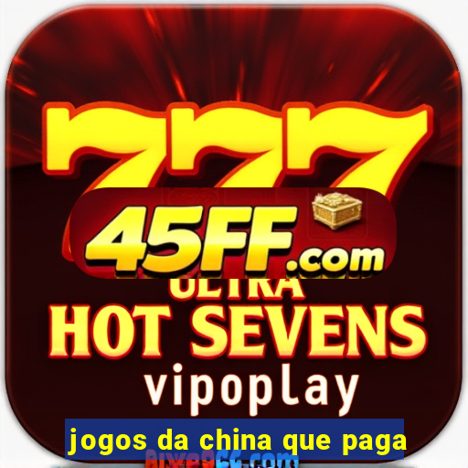 jogos da china que paga